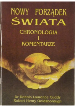 Nowy porządek Świata Chronologia