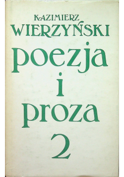Wierzyński poezja i proza 2