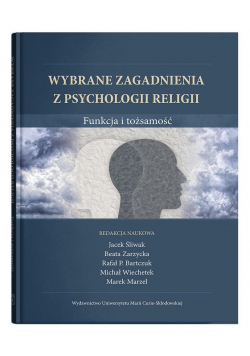 Wybrane zagadnienia z psychologii religii