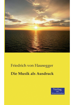 Die Musik als Ausdruck