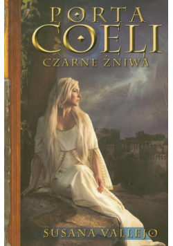 Porta Coeli 2 Czarne żniwa