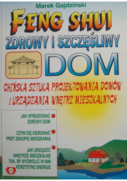 Feng Shui zdrowy i szczęśliwy dom