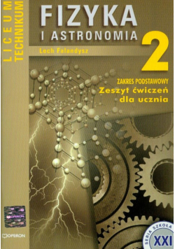 Fizyka i astronomia 2 zeszyt ćwiczeń
