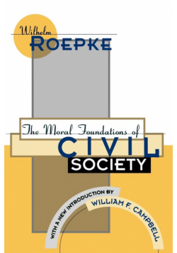 The Moral Foundations of Civil Society