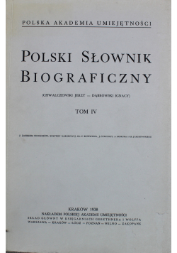 Polski Słownik Biograficzny Tom IV Reprint z 1938 r.
