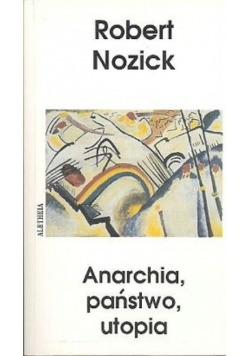 Anarchia, państwo, utopia