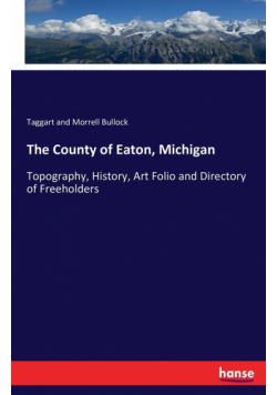 The County of Eaton, Michigan