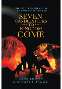 Seven Candlesticks to Kingdom Come