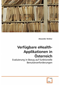 Verfügbare eHealth-Applikationen in Österreich