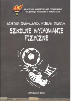 Szkolne wychowanie fizyczne