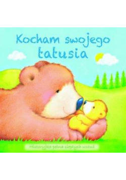 Kocham swojego tatusia