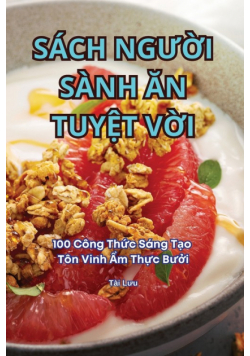 Sách Người Sành Ăn Tuyệt Vời