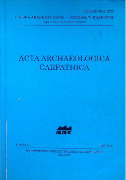Acta archaeologica carpathica tom XXXIII