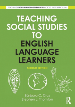 Teaching Social Studies to English Language Learners