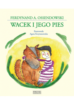 Wacek i jego pies