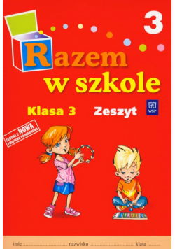 Harmak Katarzyna - Razem w szkole 3 zeszyt ćwiczeń Szkoła podstawowa