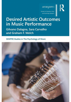 Desired Artistic Outcomes in Music Performance
