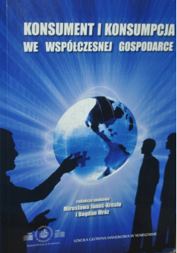 Konsument i konsumpcja we współczesnej gospodarce