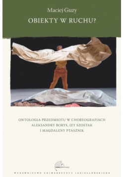 Obiekty w ruchu? Ontologia przedmiotu...