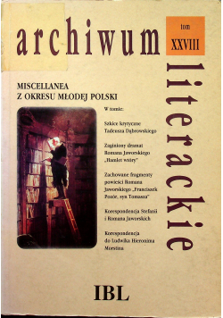 Archiwum literackie tom XXVIII Miscellanea z okresu młodej polski