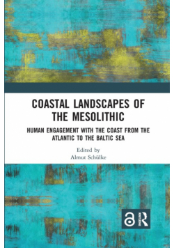 Coastal Landscapes of the Mesolithic