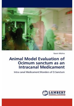 Animal Model Evaluation of Ocimum sanctum as an Intracanal Medicament
