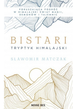 Bistari. Tryptyk himalajski