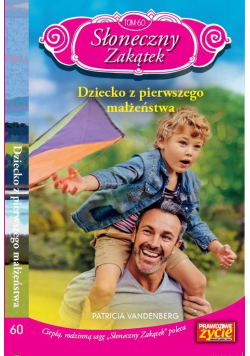 Słoneczny zakątek Tom 60 Dziecko z pierwszego małżeństwa