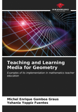 Teaching and Learning Media for Geometry