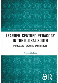 Learner-Centred Pedagogy in the Global South