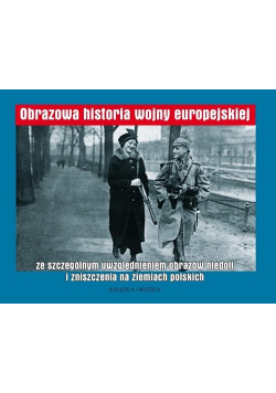 Obrazowa historia wojny europejskiej