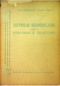 Ustroje Budowlane część IV konstrukcje żelbetowe