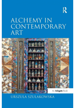 Alchemy in Contemporary Art