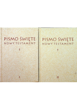 Pismo Święte Nowy Testament Tom I i II