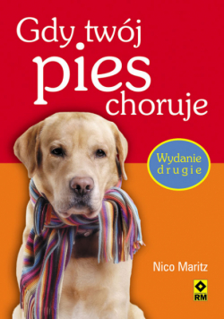Maritz Nico - Gdy twój pies choruje