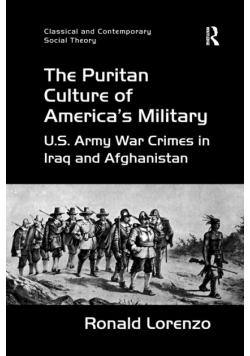 The Puritan Culture of America's Military