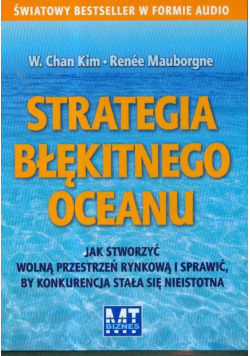 Mauborgne Renee - Strategia błękitnego oceanu, Audiobook
