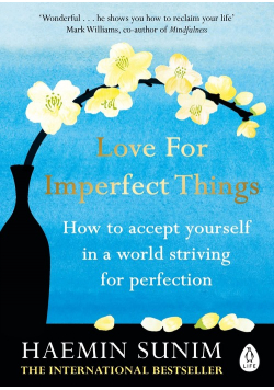 Love for Imperfect Things