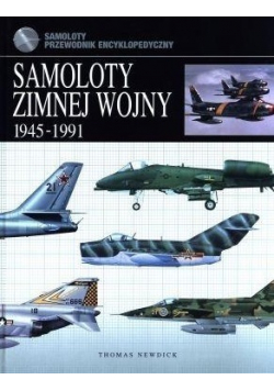 Samoloty zimnej wojny 1945 1991