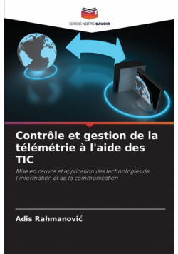 Contrôle et gestion de la télémétrie à l'aide des TIC