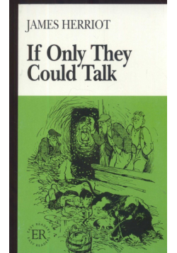 If only they could talk