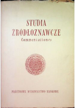 Studia Źródłoznawcze Commentationes Tom XX