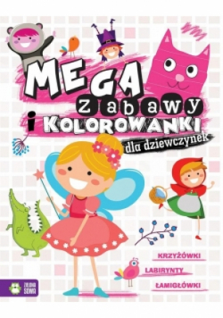 Megazabawy i kolorowanki dla dziewczynek