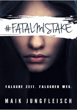 Fatal Mistake