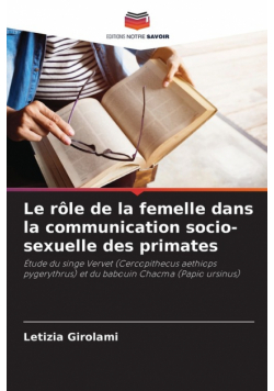 Le rôle de la femelle dans la communication socio-sexuelle des primates