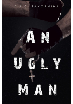 An Ugly Man