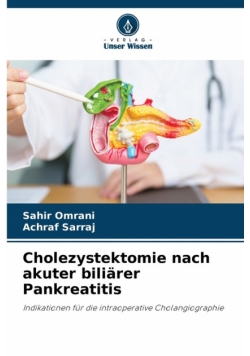 Cholezystektomie nach akuter biliärer Pankreatitis
