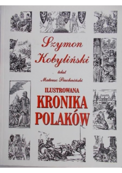 Ilustrowana kronika Polaków