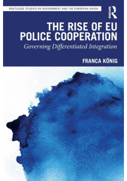 The Rise of EU Police Cooperation