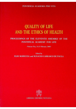 Quality of Life and the Ethics of Health